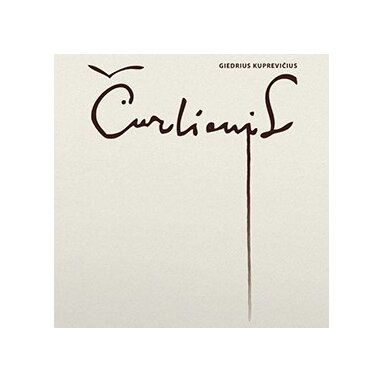 Giedrius Kuprevičius - Čiurlionis (LP)