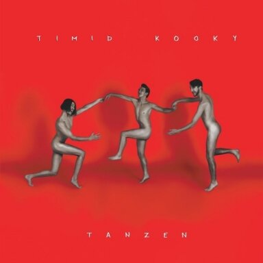 Timid Kooky – Tanzen (CD), 2018